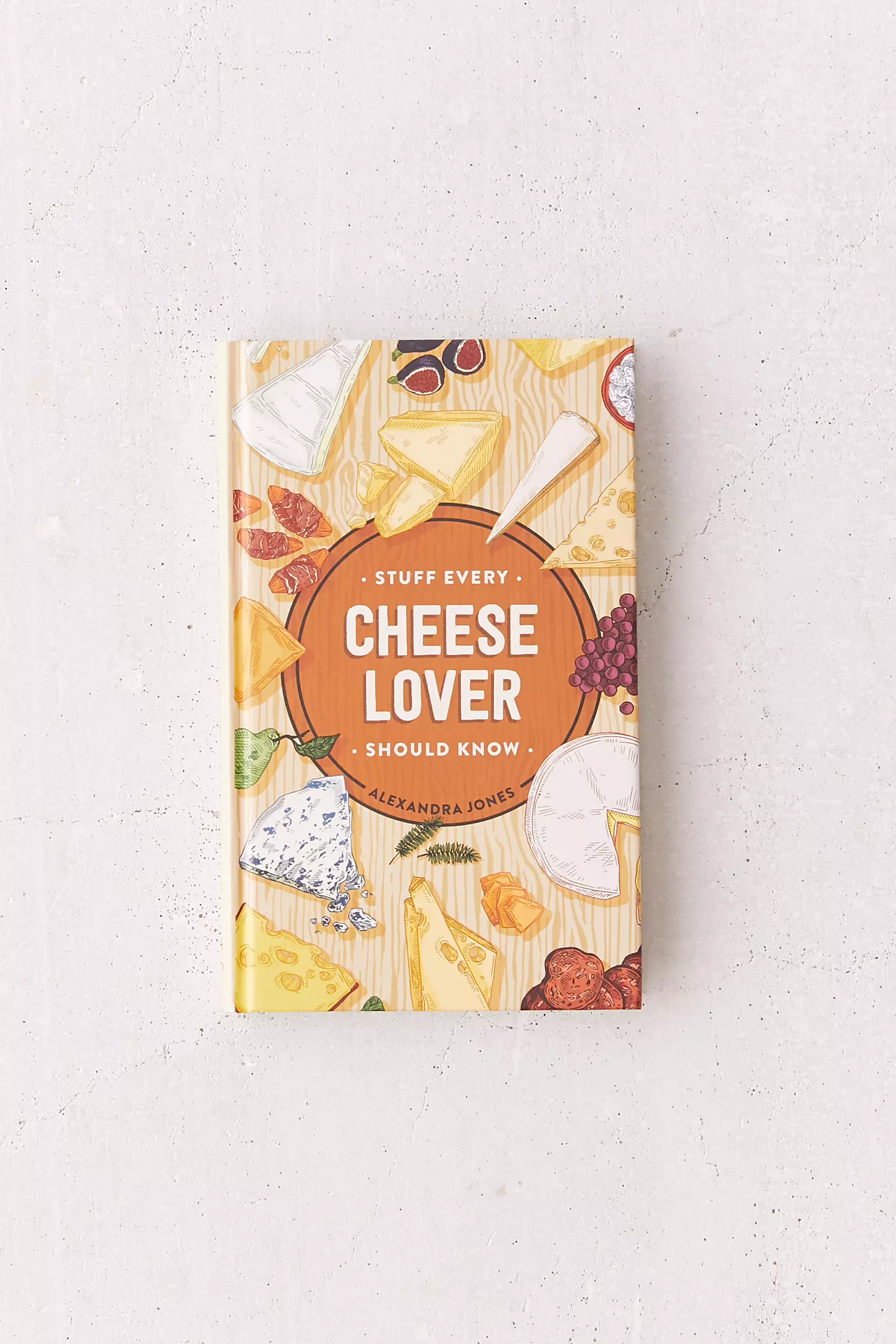 Stuff Every Cheese Lover Should Know Book - Home Works